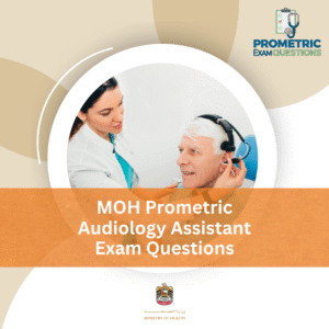 MOH Prometric Audiology Assistant Exam Questions